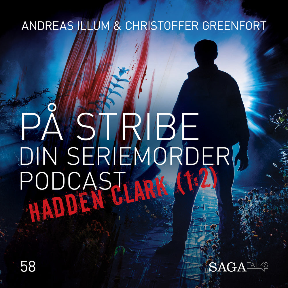 På Stribe - din seriemorderpodcast (Hadden Clark 1:2)