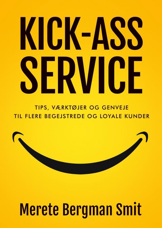 KICK-ASS SERVICE