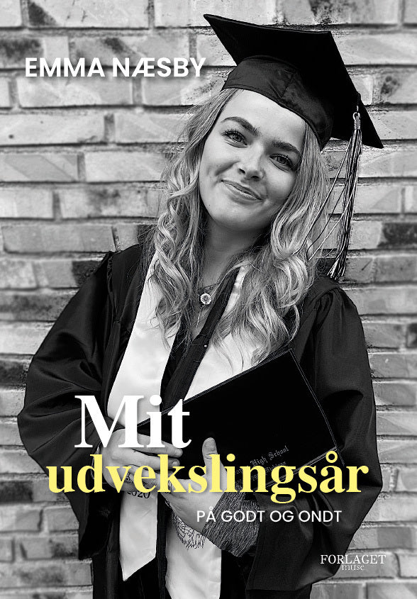 Mit udvekslingsår på godt og ondt