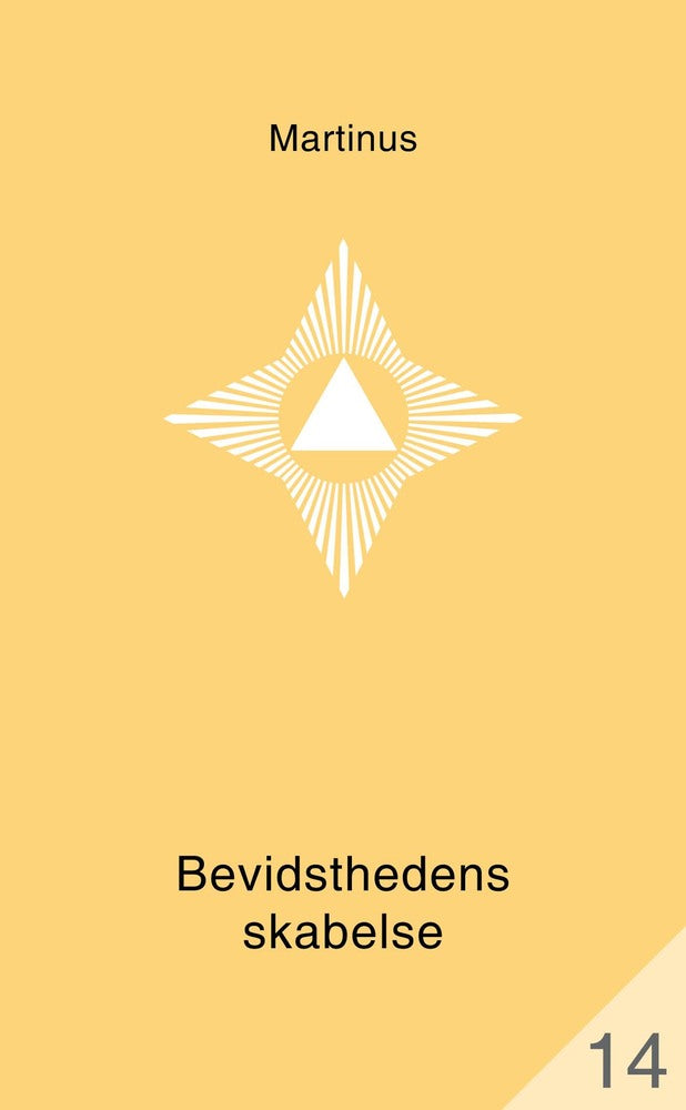 Bevidsthedens skabelse (småbog 14)