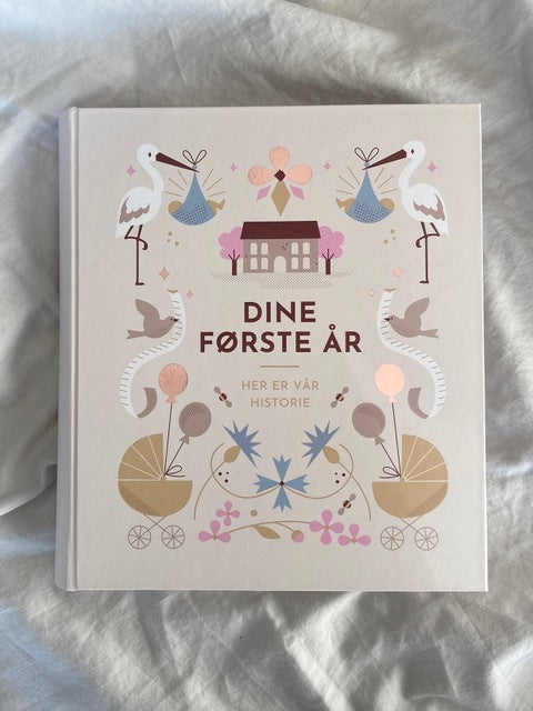 Dine første år