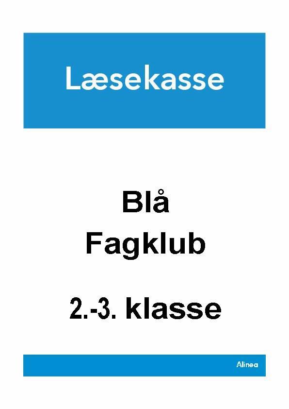 Læsekasse fra Blå Fagklub