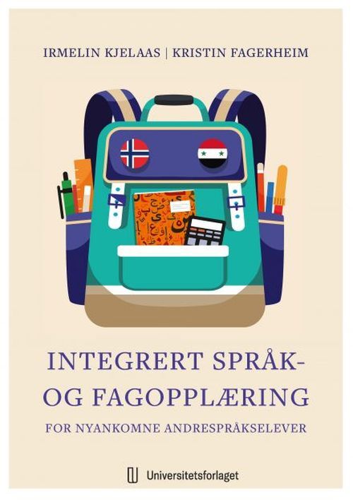 Integrert språk- og fagopplæring for nyankomne andrespråkselever