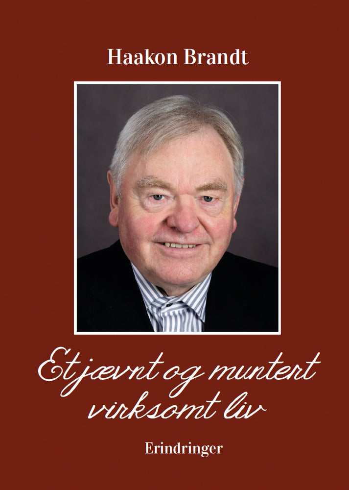 Et jævnt og muntert, virksomt liv