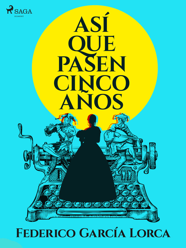 Asi que pasen cinco años