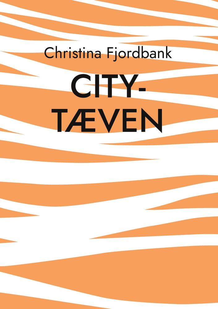 City-tæven