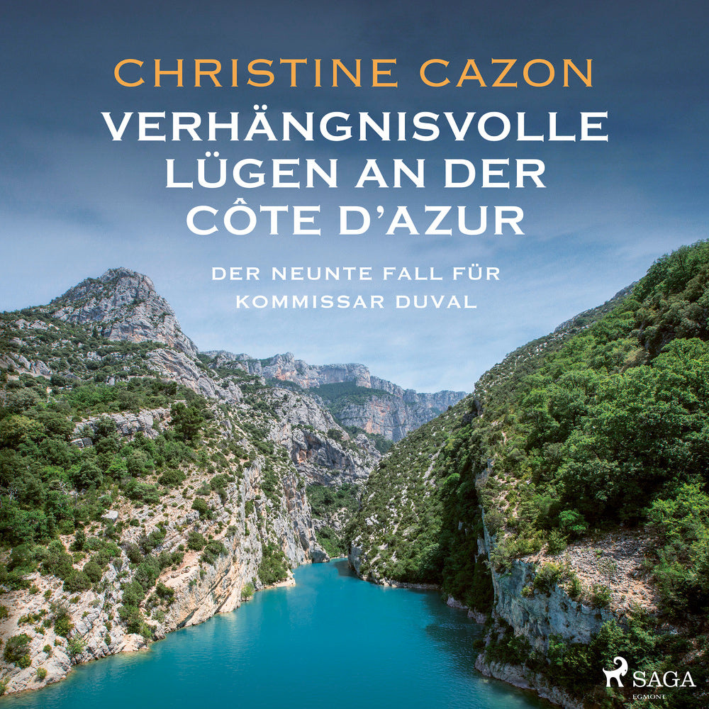 Verhängnisvolle Lügen an der Côte d’Azur. Der neunte Fall für Kommissar Duval
