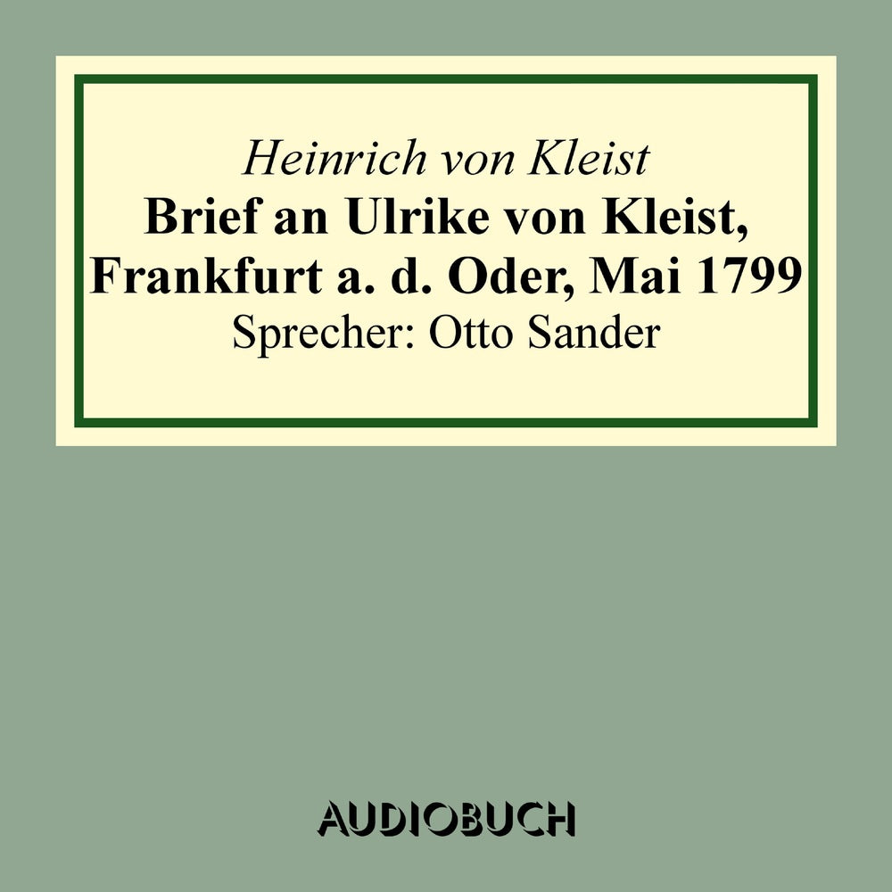 Brief an Ulrike von Kleist
