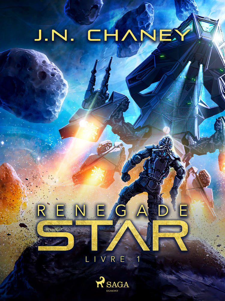 Renegade Star - Livre 1