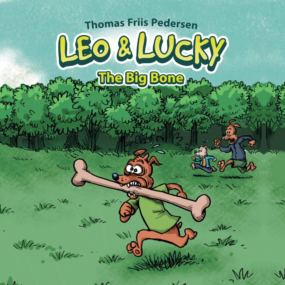 Leo & Lucky #1: The Big Bone