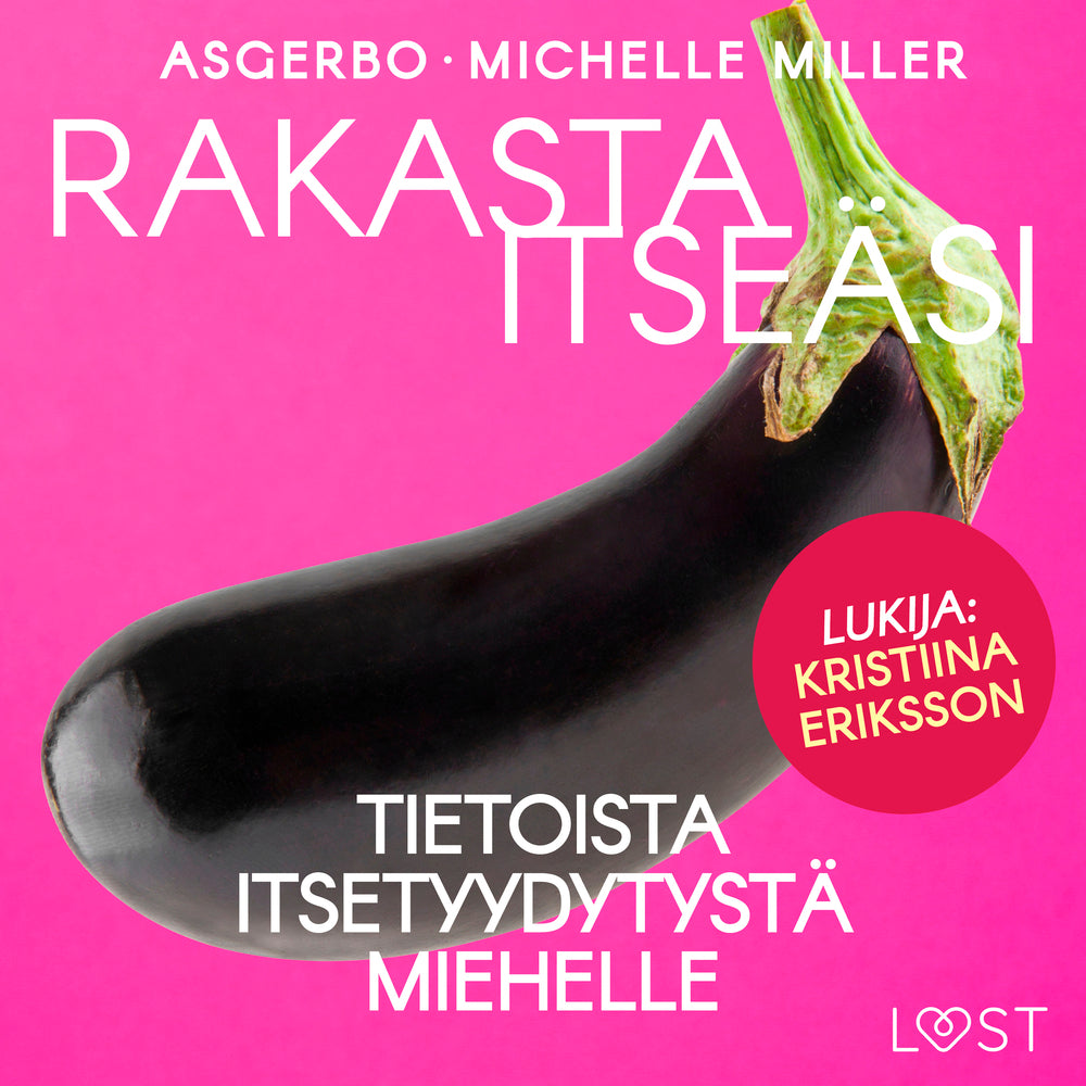 Rakasta itseäsi – Tietoista itsetyydytystä miehelle