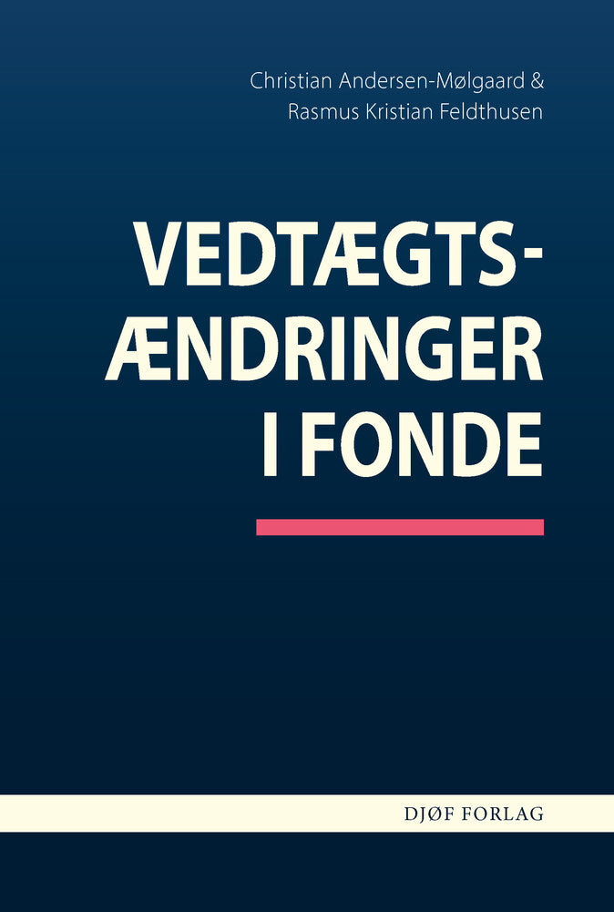 Vedtægtsændringer i fonde