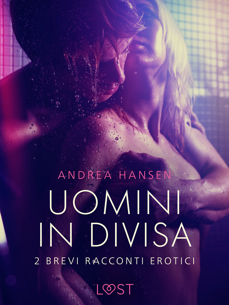 Uomini in divisa - 2 brevi racconti erotici