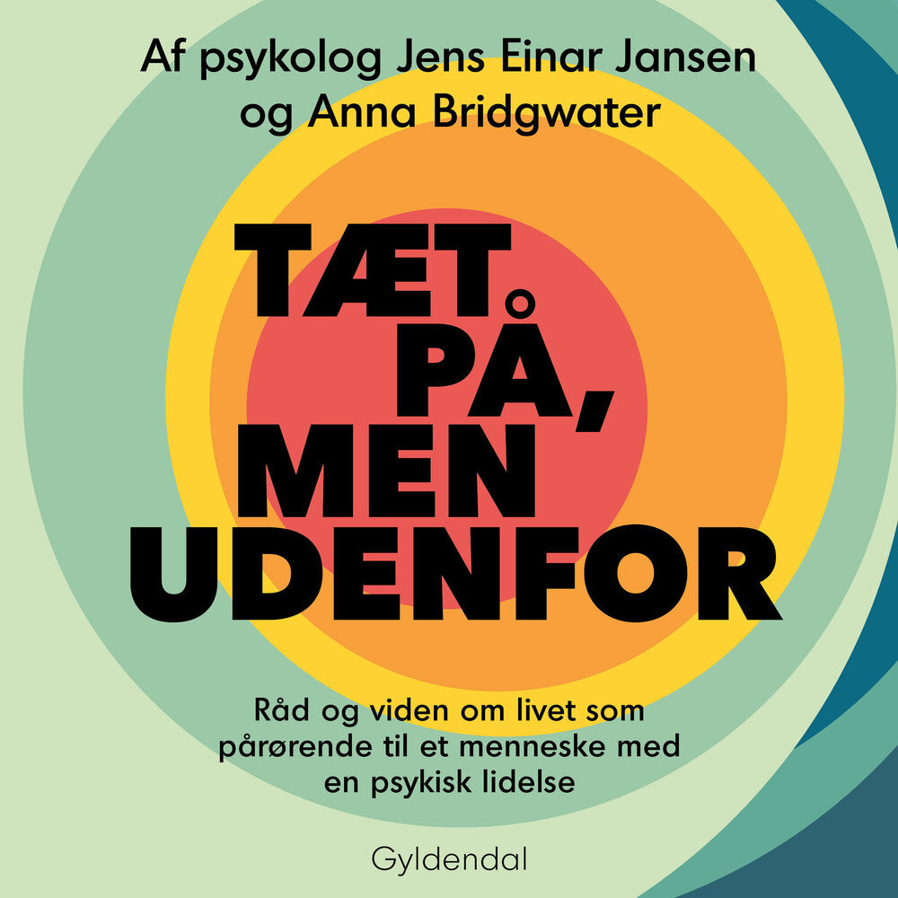 Tæt på, men udenfor