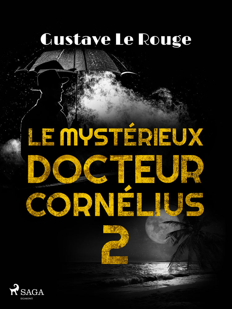 Le Mystérieux Docteur Cornélius 2