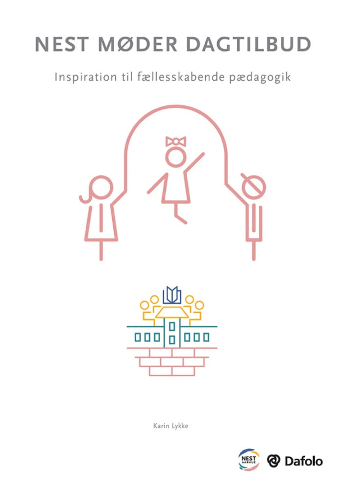 Nest møder dagtilbud - inspiration til fællesskabende pædagogik