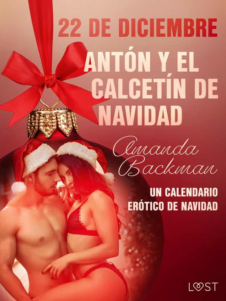 22 de diciembre: Antón y el calcetín de Navidad - un calendario erótico de Navidad