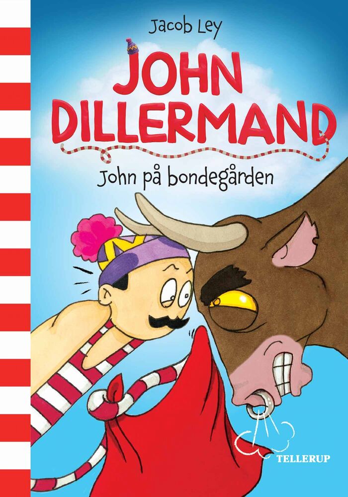 John Dillermand #3: John på bondegården