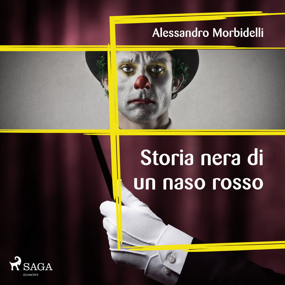 Storia nera di un naso rosso
