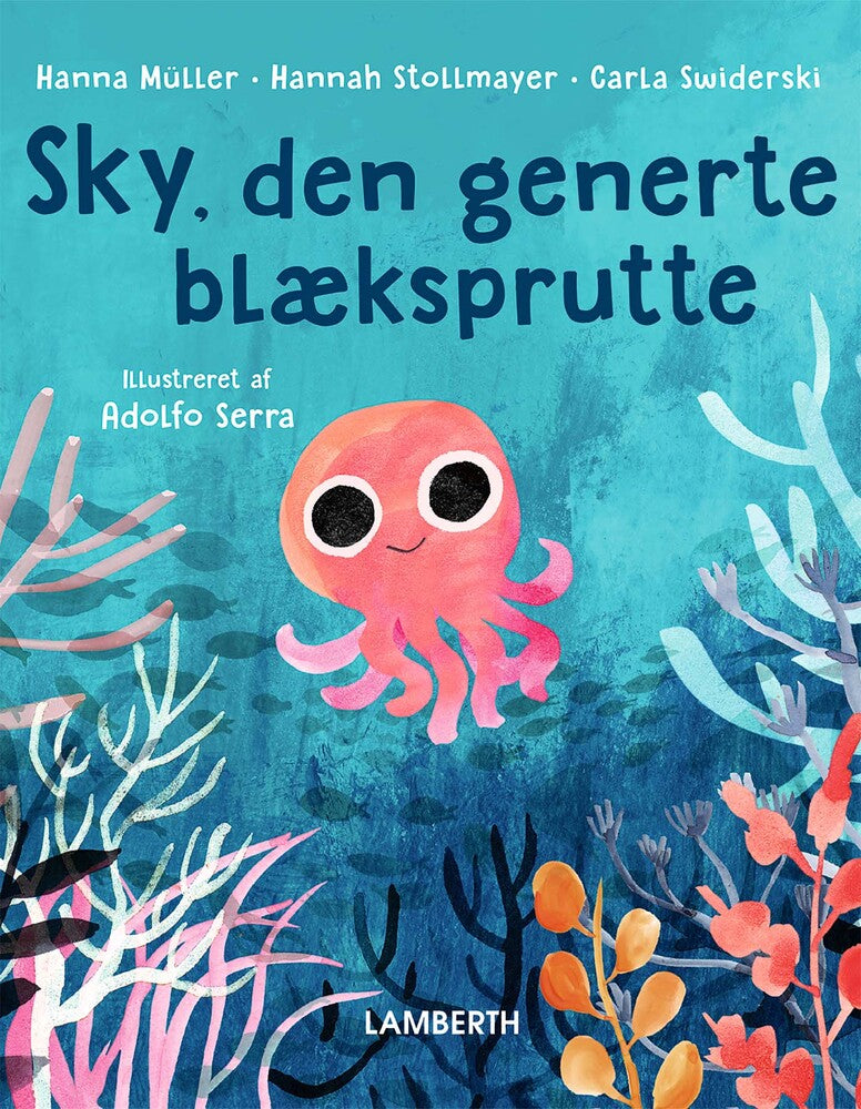 Sky, den generte blæksprutte