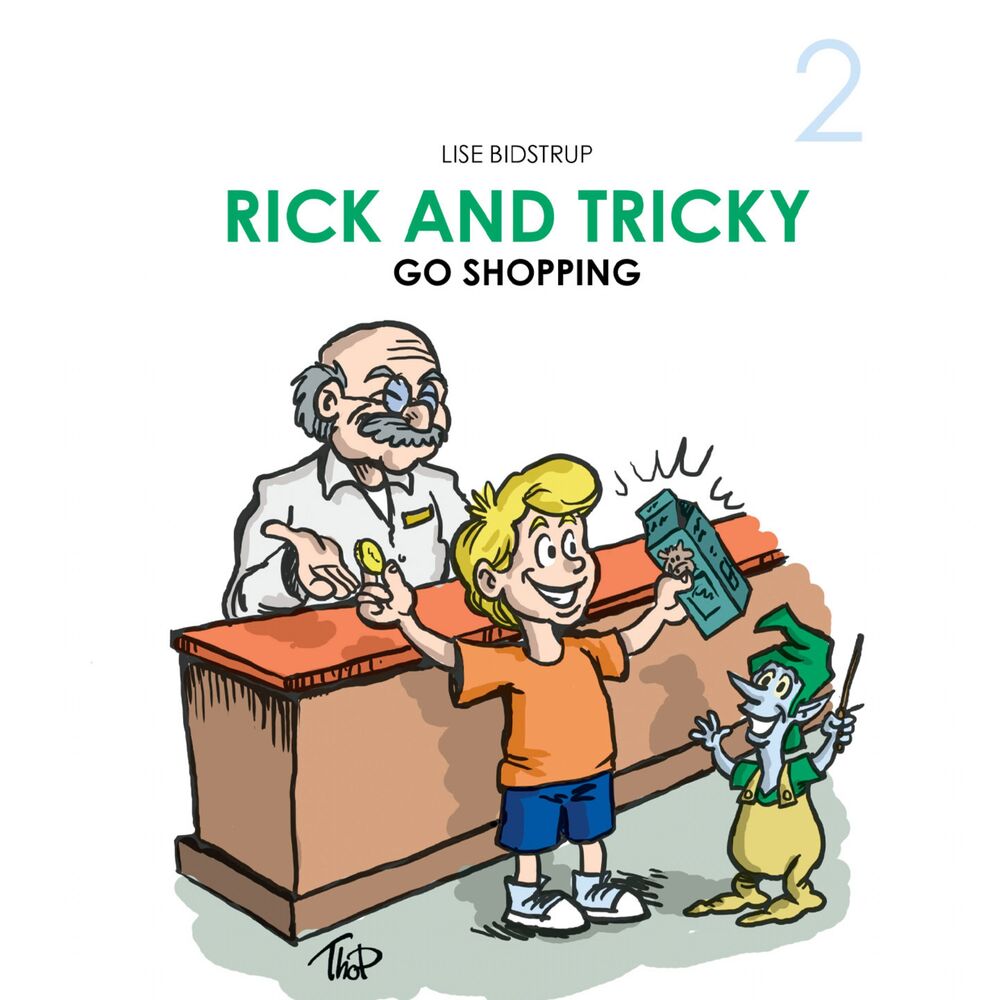 Rick and Tricky #2: Rick and Tricky Go Shopping