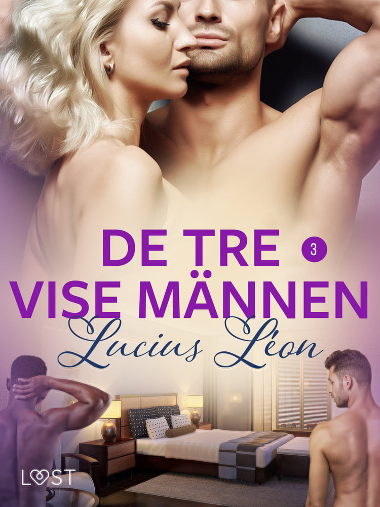 De tre vise männen 3 - BDSM erotik