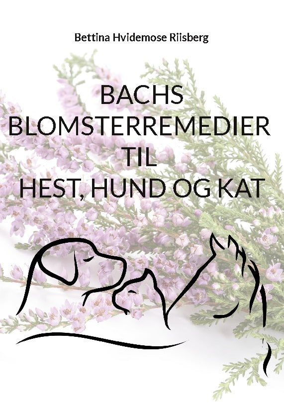Bachs Blomsterremedier til hest, hund og kat