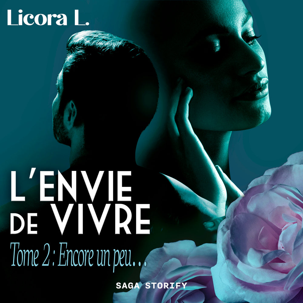L'Envie de vivre - Tome 2 : Encore un peu...