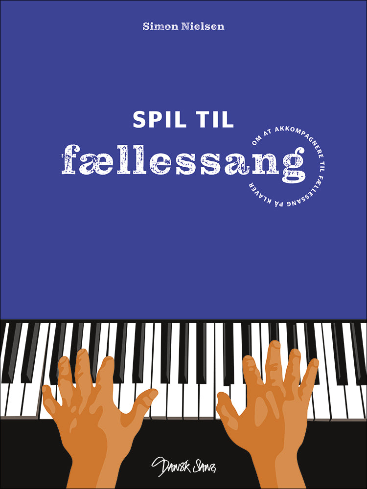 Spil til fællessang.