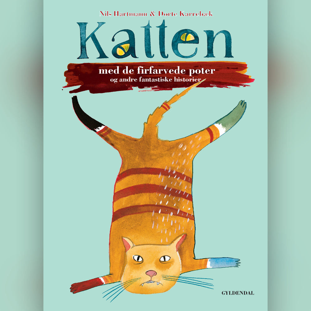 Katten med de firfarvede poter og andre fantastiske historier