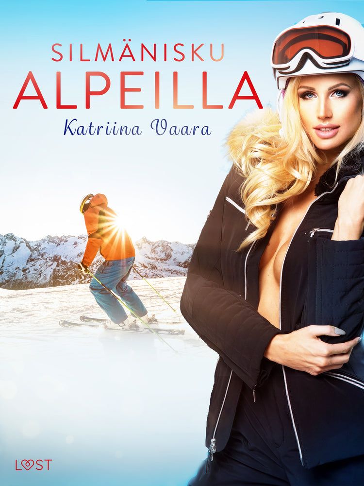 Silmänisku Alpeilla - eroottinen novelli