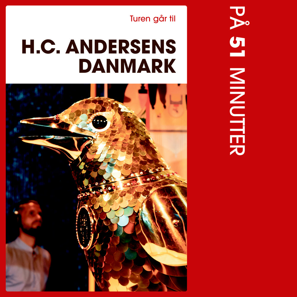Turen går til H.C. Andersens Danmark på 51 minutter