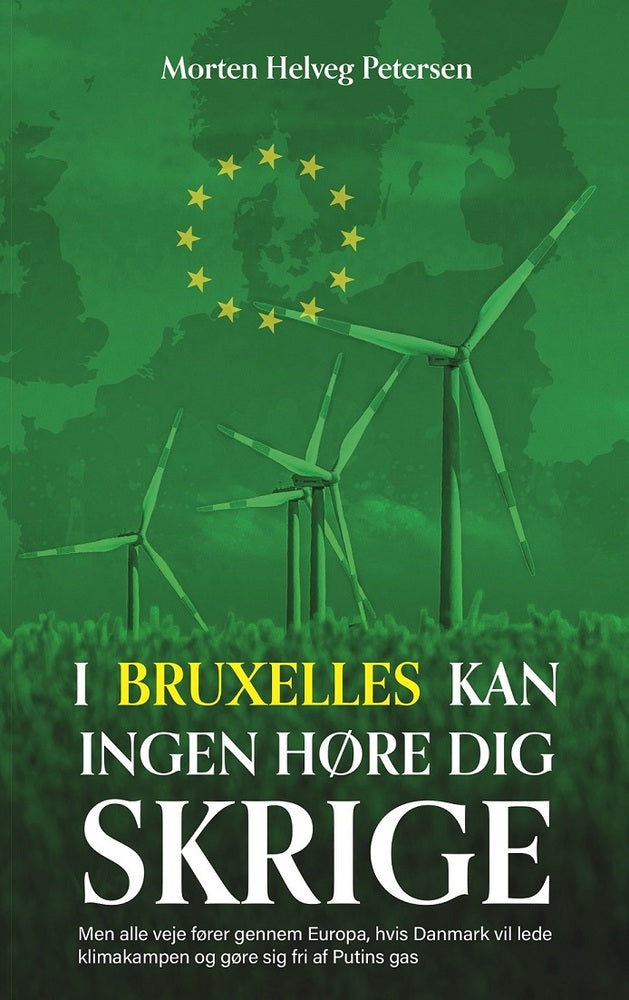 I Bruxelles kan ingen høre dig skrige