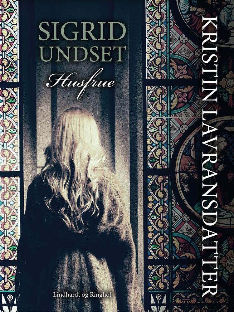 Kristin Lavransdatter – Husfrue