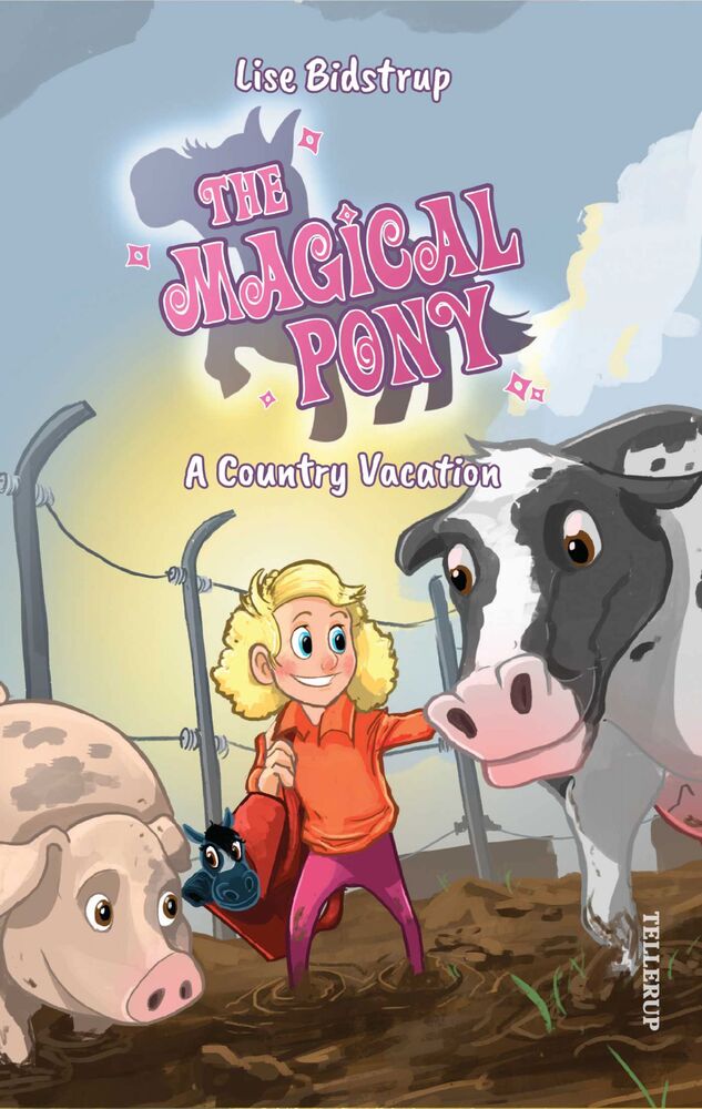 The Magical Pony #3: A Country Vacation