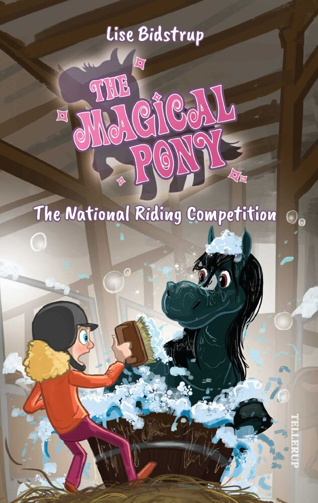 The Magical Pony #6: The National Riding Competition