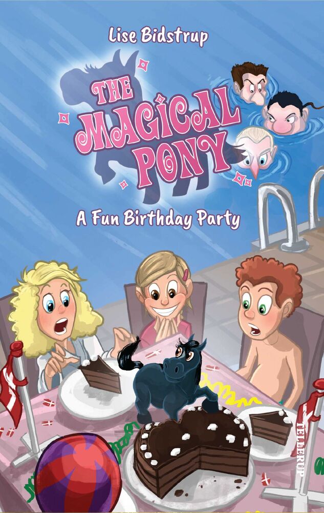 The Magical Pony #5: A Fun Birthday