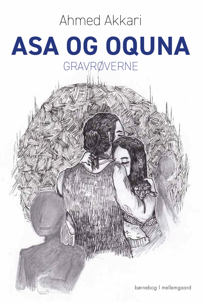 Asa og Oquna - Gravrøverne