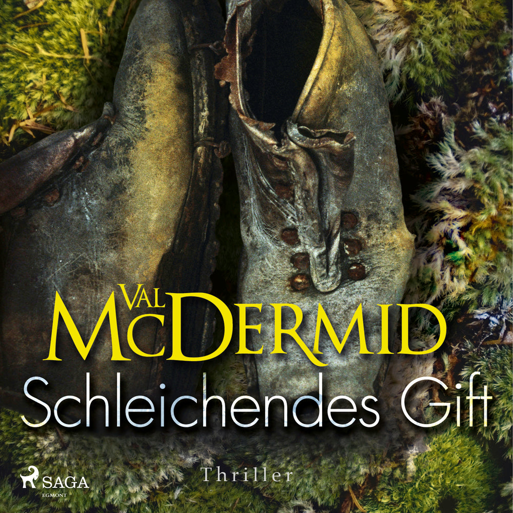 Schleichendes Gift – Ein Fall für Carol Jordan und Tony Hill 5