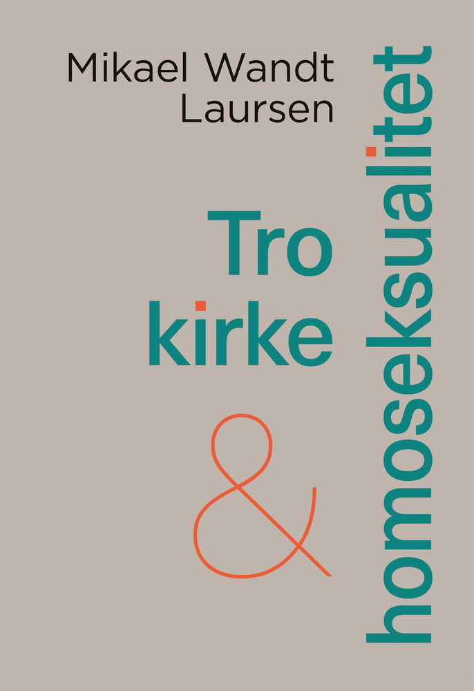 Tro, kirke og homoseksualitet