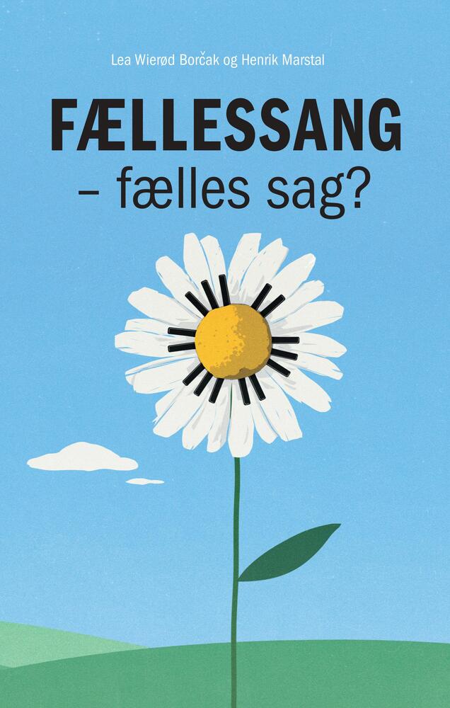 Fællessang - fælles sag?