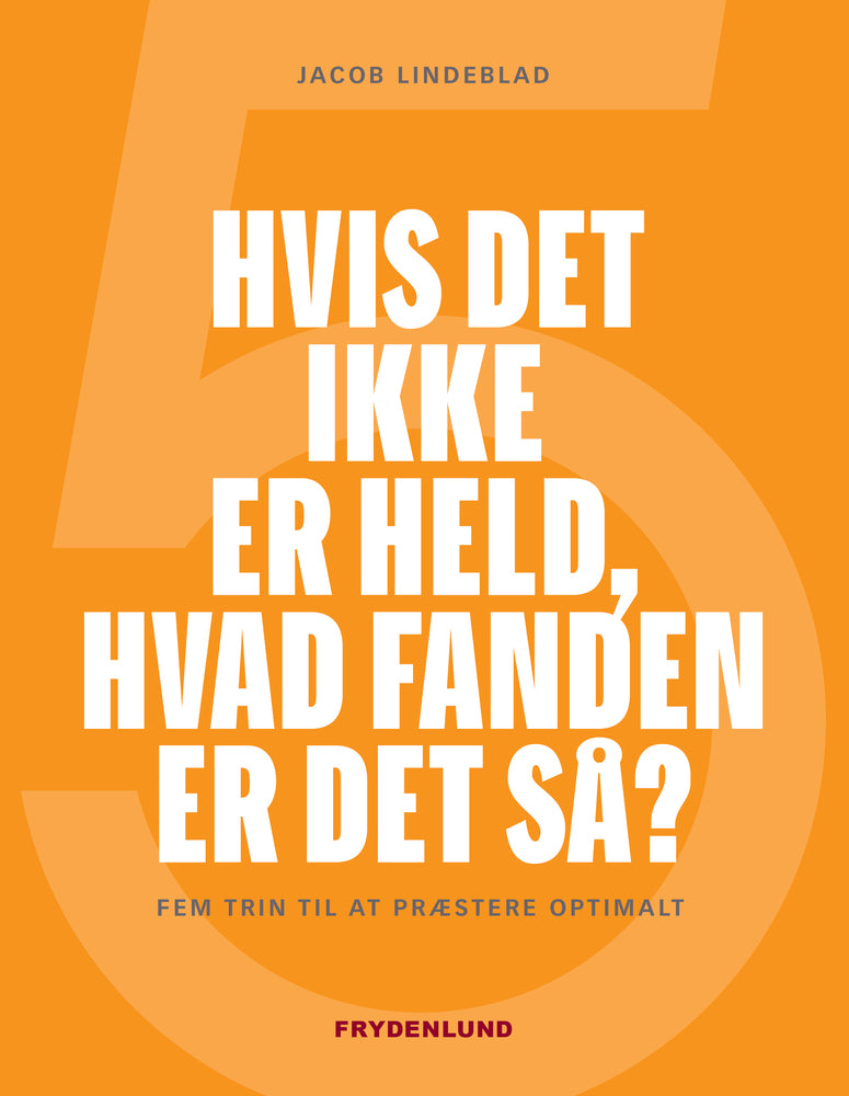 Hvis det ikke er held, hvad fanden er det så?