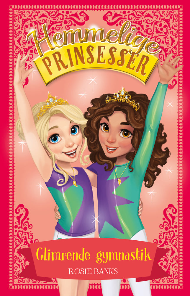 Hemmelige Prinsesser (11) Glimrende gymnastik