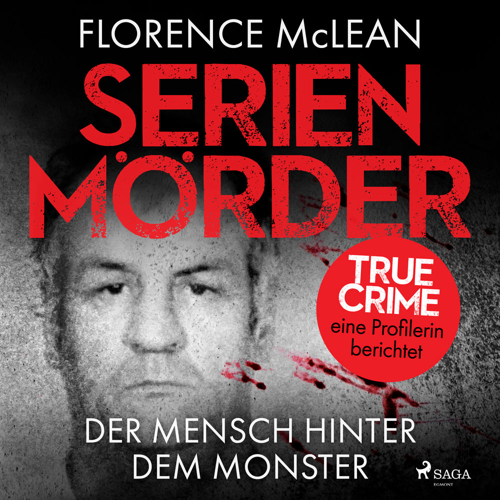 Serienmörder - Der Mensch hinter dem Monster
