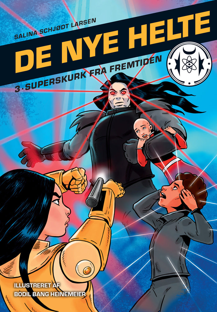 De nye helte 3: Superskurk fra fremtiden