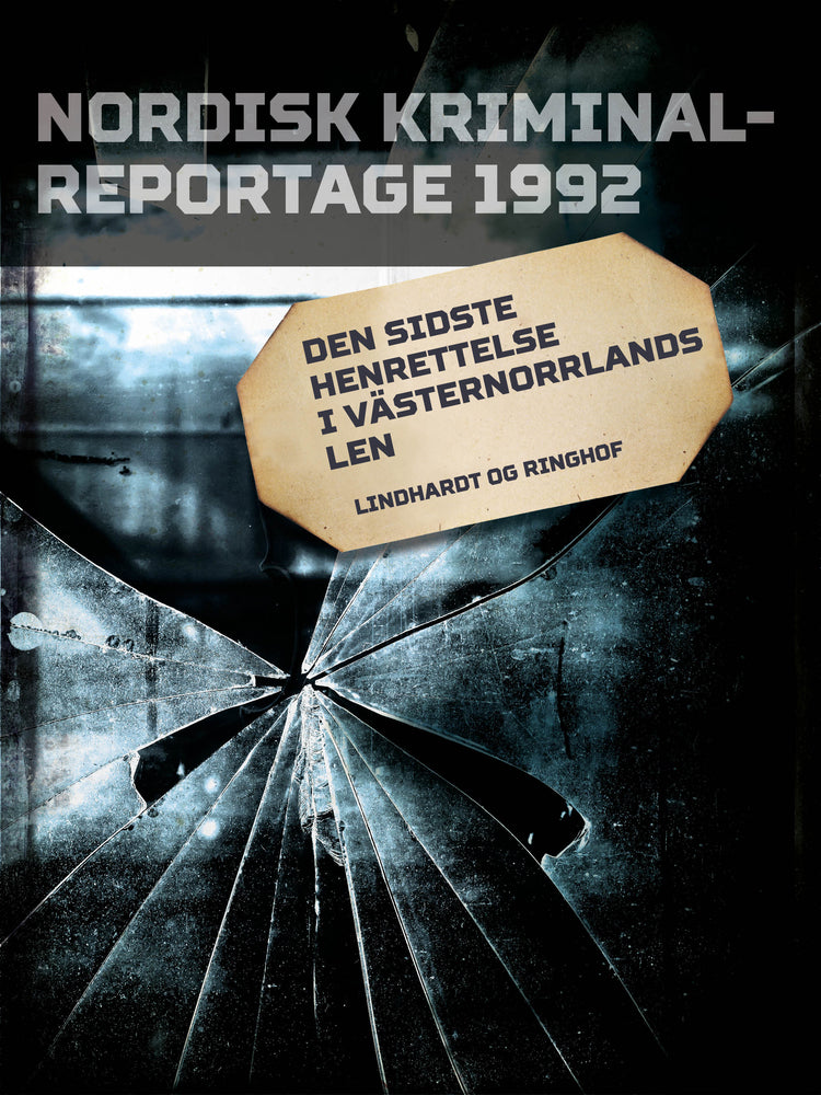 Den sidste henrettelse i Västernorrlands len