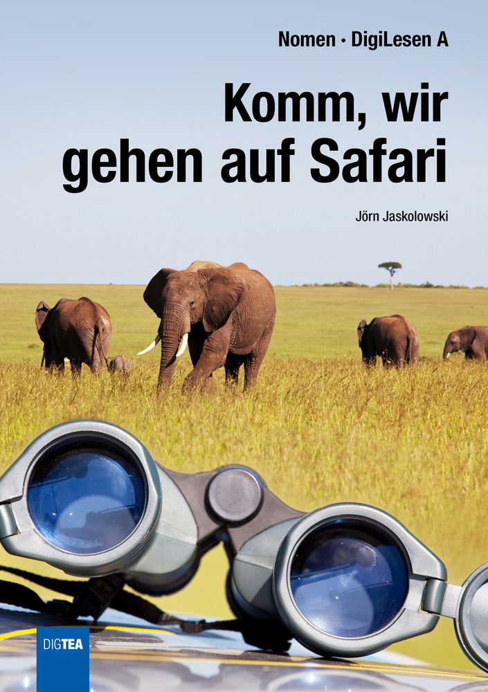 Komm, wir gehen auf Safari