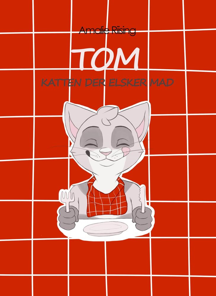 Tom, katten der elsker mad (LYT & LÆS)