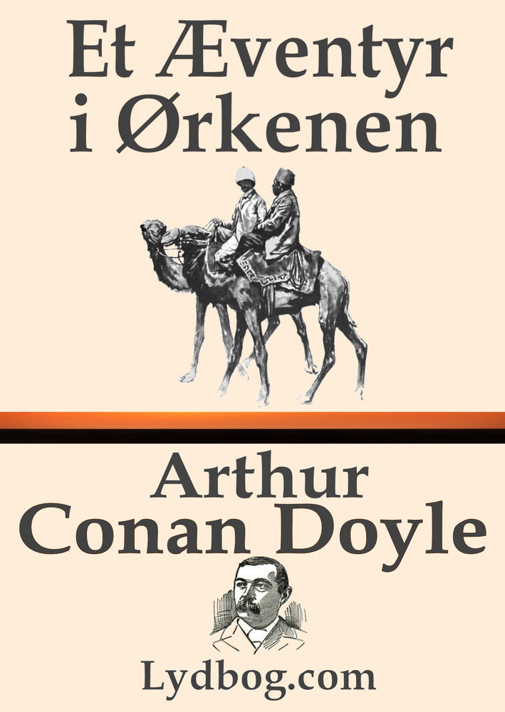 Et Æventyr i Ørkenen
