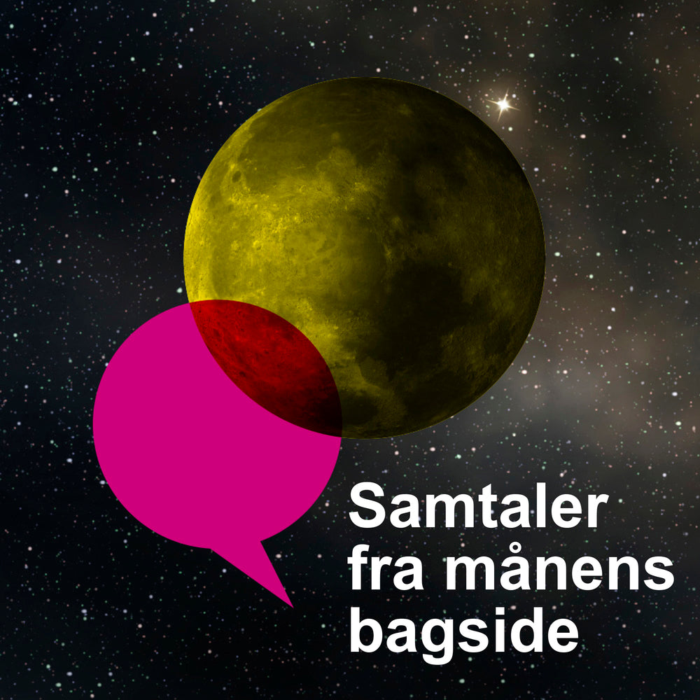 Samtaler fra månens bagside - episode 1 - kærlighed